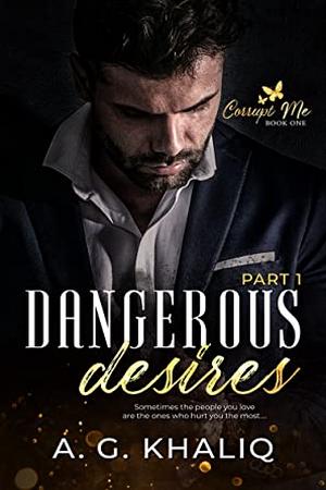 Dangerous Desires Novel Dangerous Desires Novel