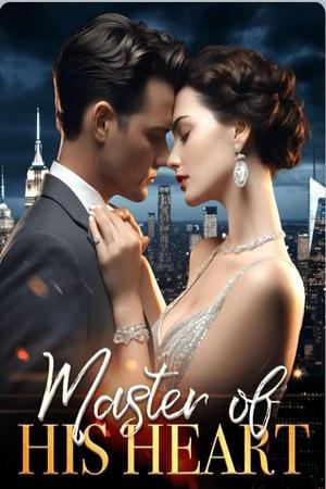 Master of his heart (Brielle and Max) Master of his heart (Brielle and Max)